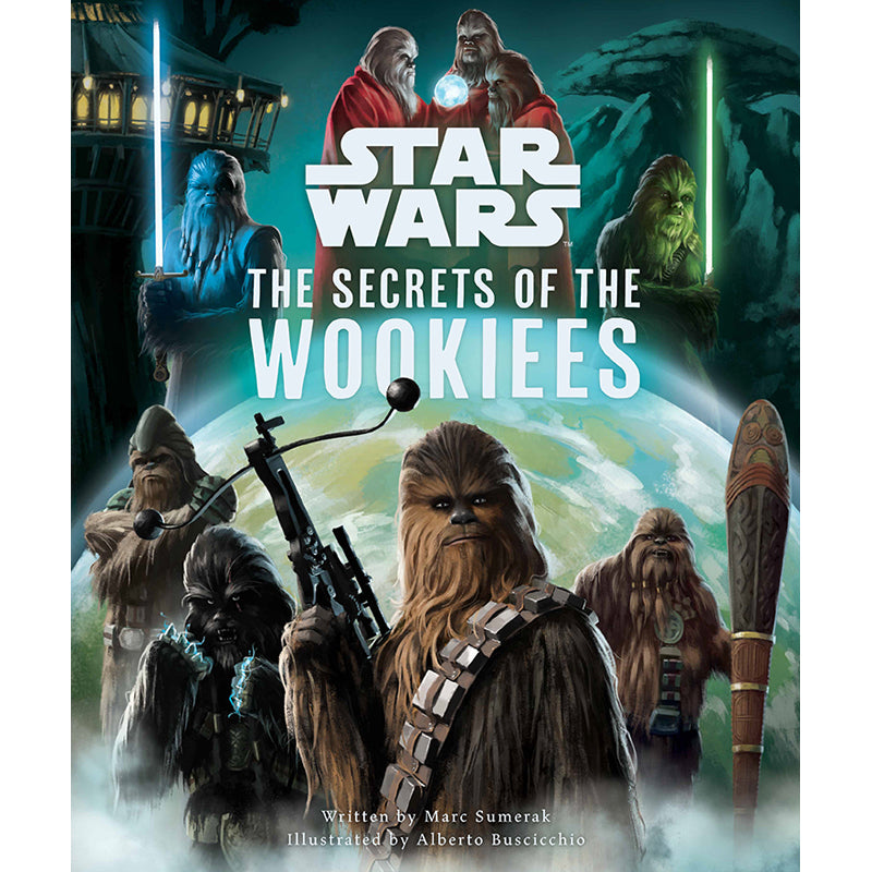 Star Wars: The Secrets of the Wookiees