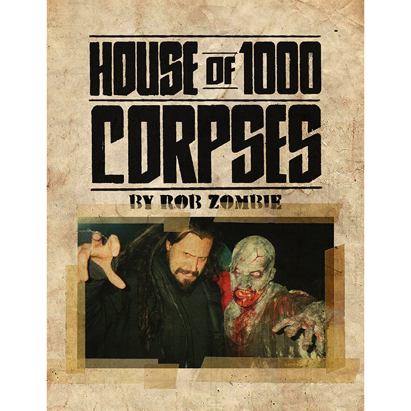 Rob Zombie’s House of 1000 Corpses