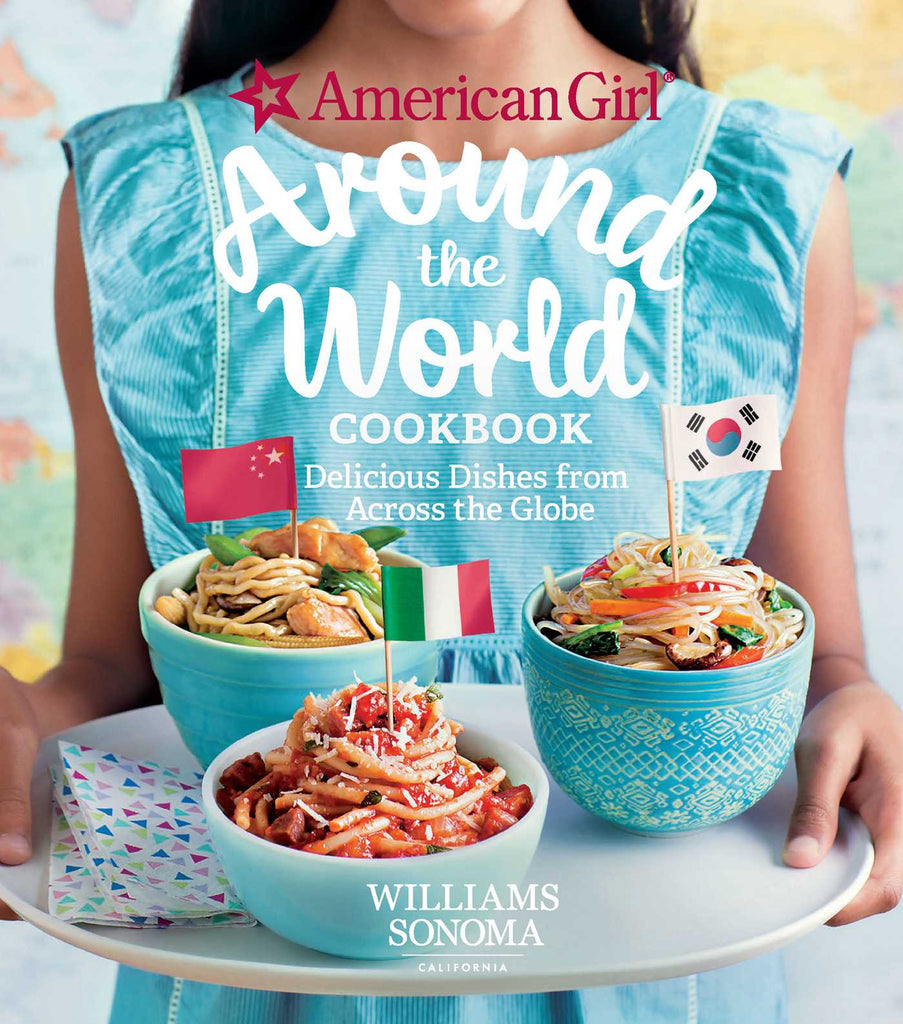 American Girl: Around the World Cookbook