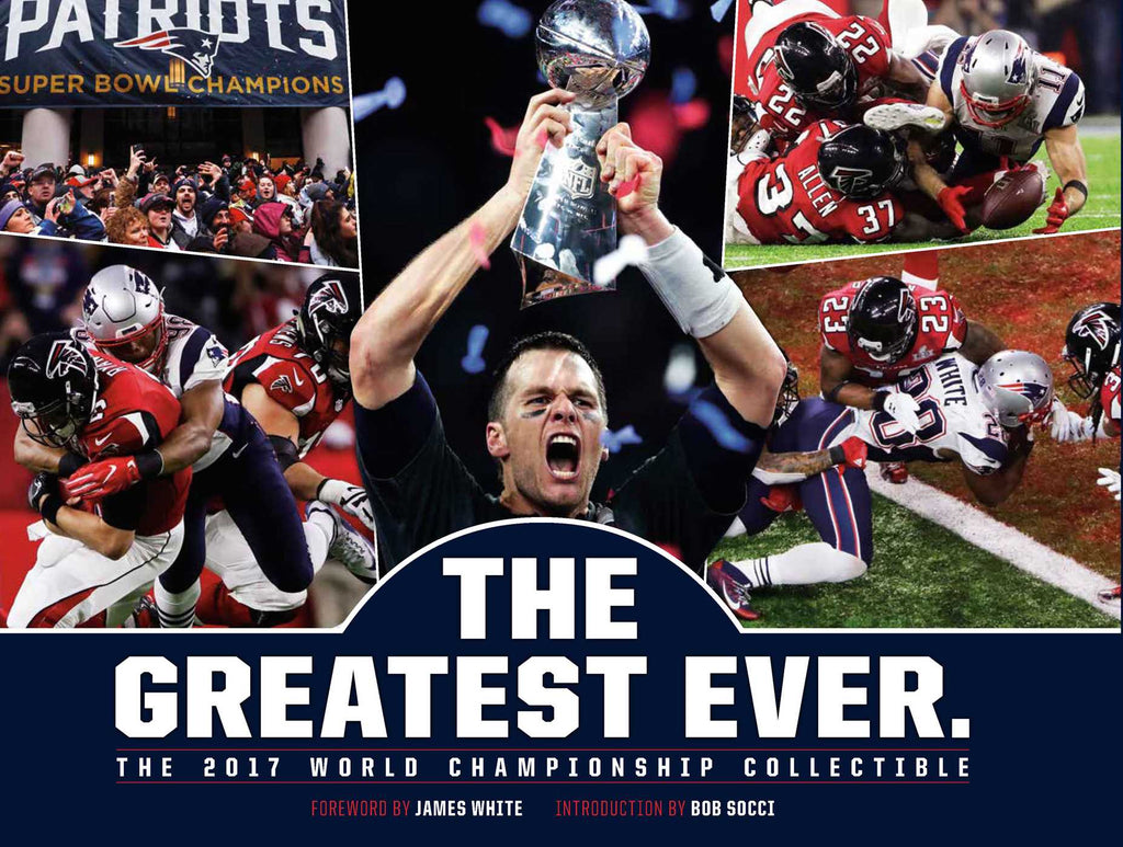 New England Patriots: The Greatest Ever.