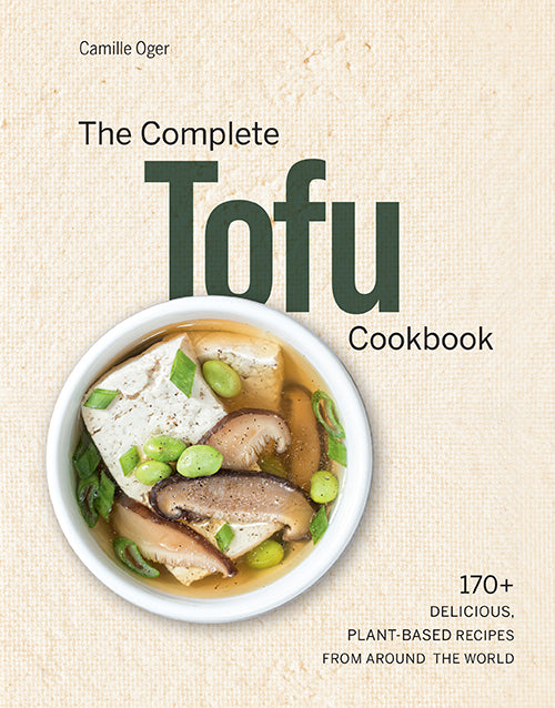 The Complete Tofu Cookbook