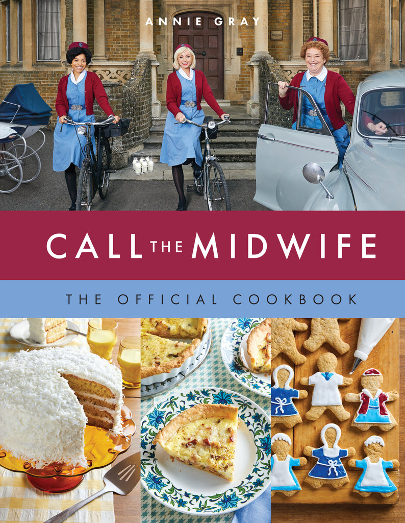 Call the Midwife the Official  Cookbook