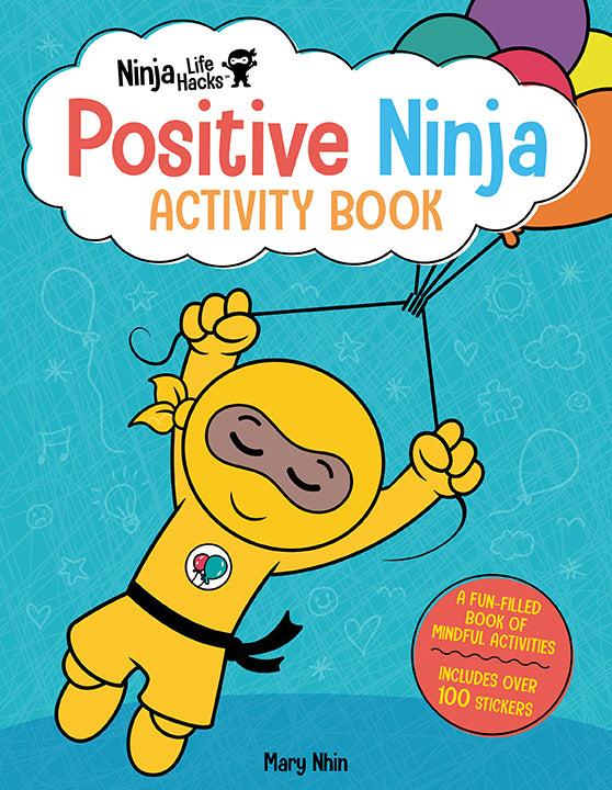 Ninja Life Hacks: Positive Ninja Activity Book