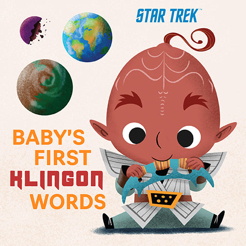 Star Trek: Baby’s First Klingon Words